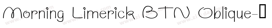 Morning Limerick BTN Oblique字体转换